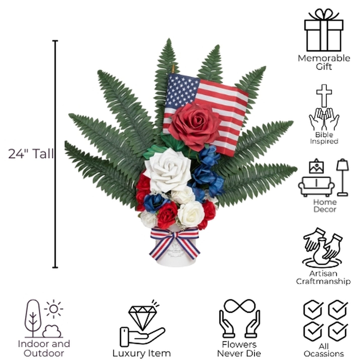 E-commerce product image of 24-inch tall patriotic artificial floral arrangement with red, white, and blue roses, two American flags, and fern greenery in white vase, displaying product features including memorable gift, Bible inspired, home decor, artisan craftsmanship, indoor and outdoor use, luxury item, everlasting flowers, and all occasions suitability

Keywords: patriotic flower dimensions, 24 inch floral arrangement, artificial flowers all occasions, indoor outdoor patriotic decor, artisan flower arr